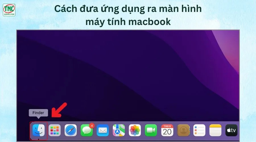 Mở Finder để tìm thư mục ứng dụng