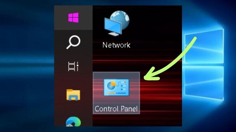 Vào Start, tìm đến Control Panel và nhấn chọn vào đó