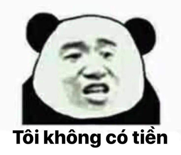 Gấu trúc buồn bã vì ko có tiền