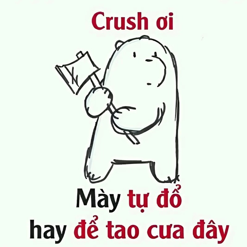 Meme tình yêu hài hước dành tặng crush