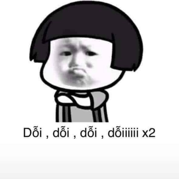 Dỗi dỗi dỗi dỗi