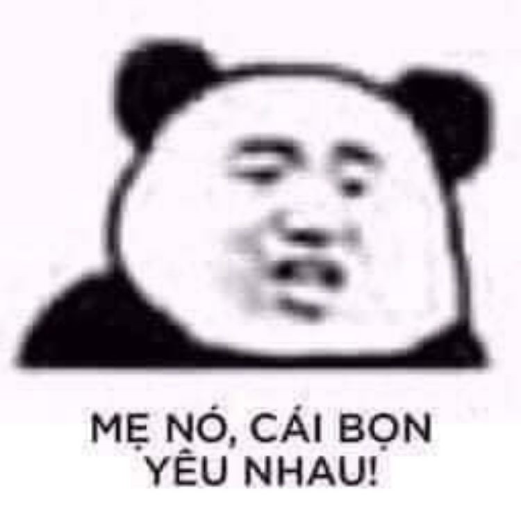 Mẹ nó, cái bọn yêu nhau